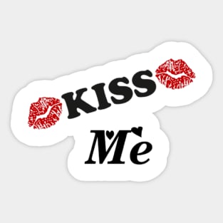 kiss me t-shirt style Sticker